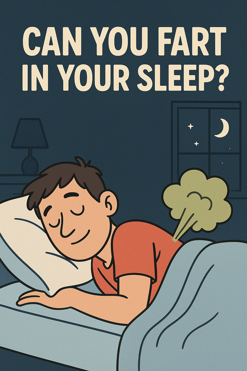 Can You Fart In Your Sleep